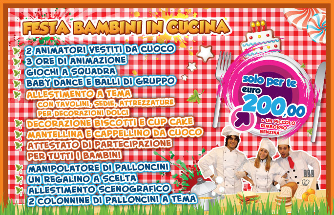 Festa BAMBINI IN CUCINA! 3 ore di Animazione 2 Animatori vestiti da cuoco Giochi a squadra Baby dance e Balli di gruppo Allestimento a tema con tavolini sedie attrezzature per docarazioni dolci Decorazione biscotti e cupcake Mantellina e Cappellino da cuoco Attestato di Partecipazione per tutti i bambini Manipolatore di palloncini Un regalino a scelta Aleestimento scenografico 2 colonnine di palloncini a tema
