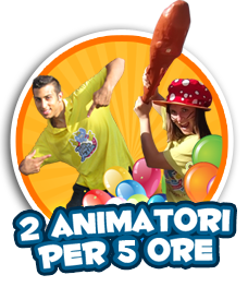 2 animatori per 5 ore